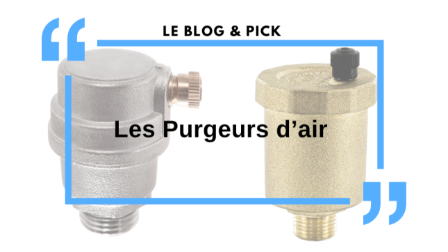 Les Purgeurs d’air 
